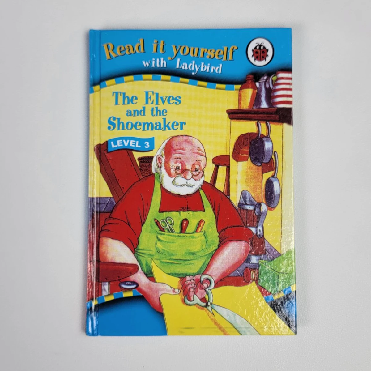 Ladybird level-03 Hardcover (The Elves and The shoemaker)