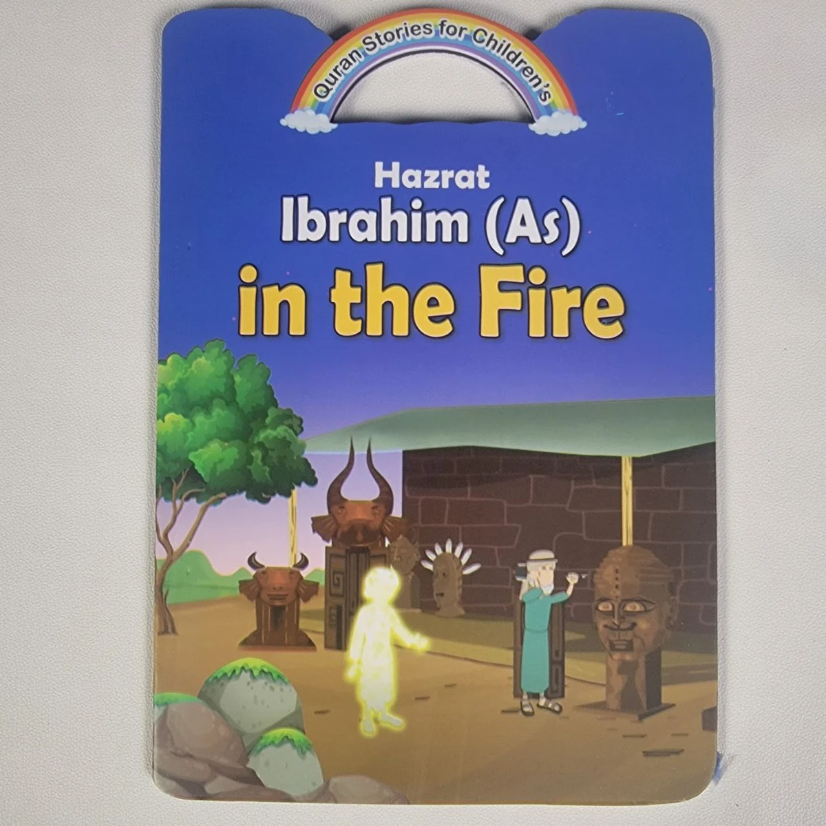 Quran Story [ Hazrat Ibrahim (As) in The Fire ]